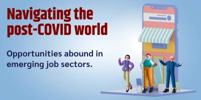 Adapting Careers in the Post-COVID Landscape: Navigating Emerging Job Sectors